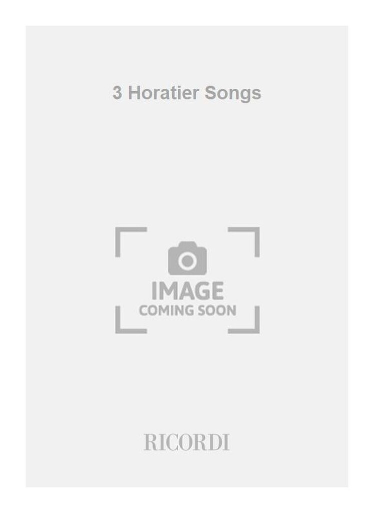 3 Horatier Songs